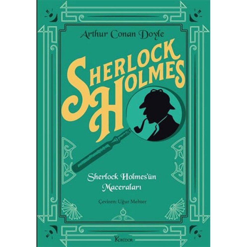 Sherlock Holmes'ün Maceraları (Bez Ciltli) Sherlock Holmes'ün Maceraları (Bez Ciltli)