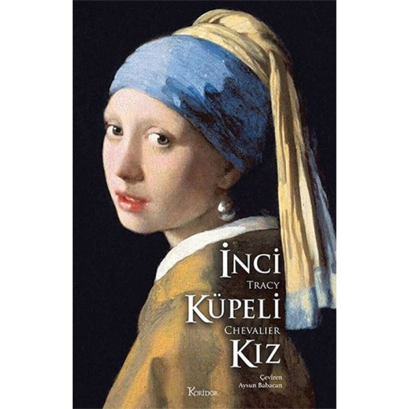 İnci Küpeli Kız (Bez Ciltli) İnci Küpeli Kız (Bez Ciltli)