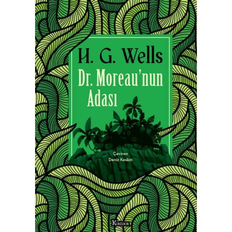 Dr. Moreau’nun Adası (Bez Ciltli)