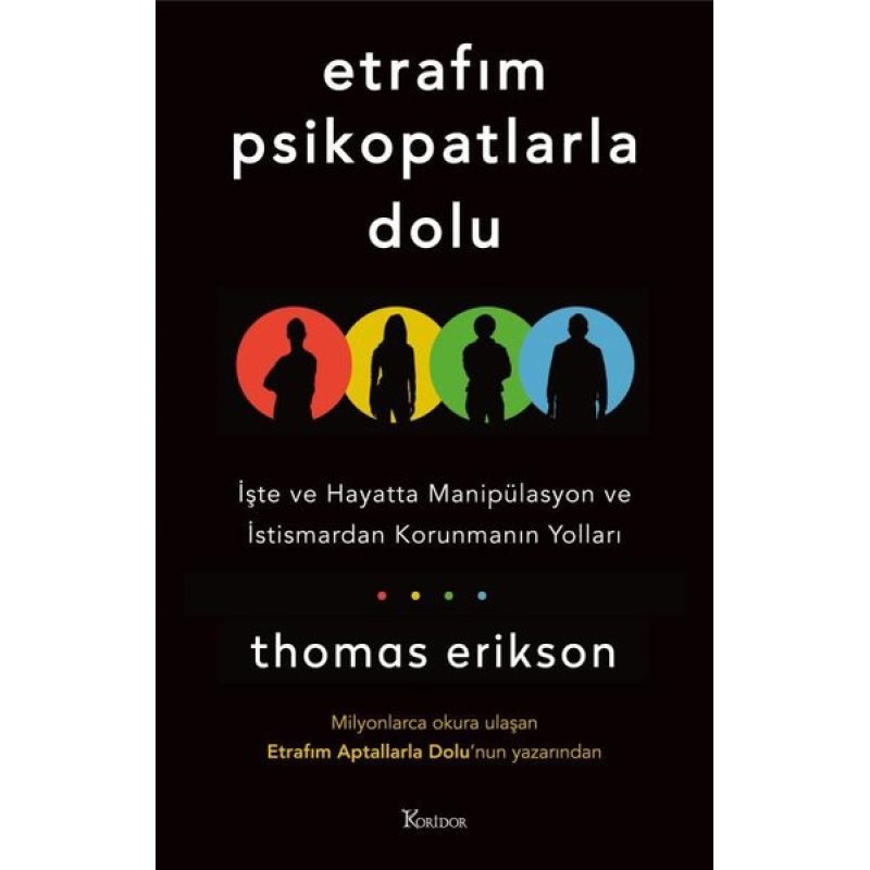 Etrafım Psikopatlarla Dolu