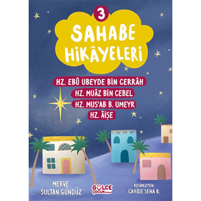 Sahabe Hikayeleri 3. Kitap Sahabe Hikayeleri 3. Kitap