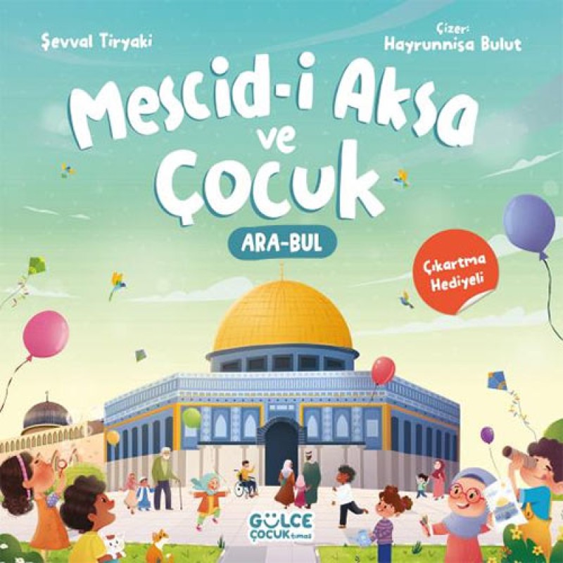 Mescid-i Aksa Ve Çocuk Mescid-i Aksa Ve Çocuk