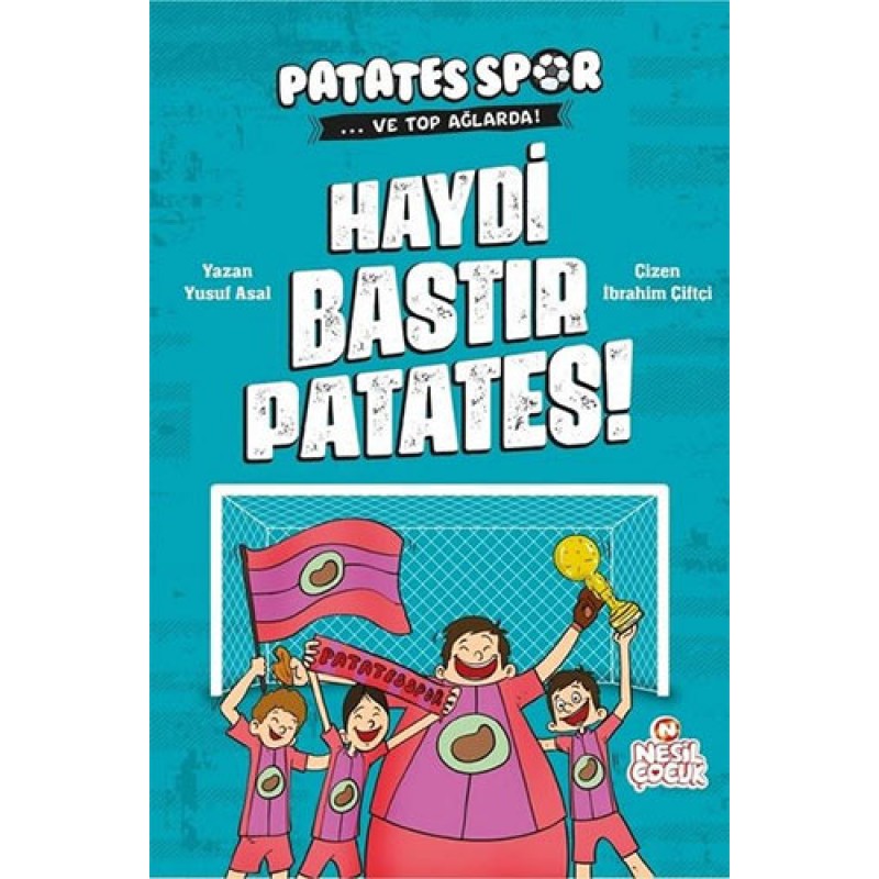 Haydi Bastır Patates