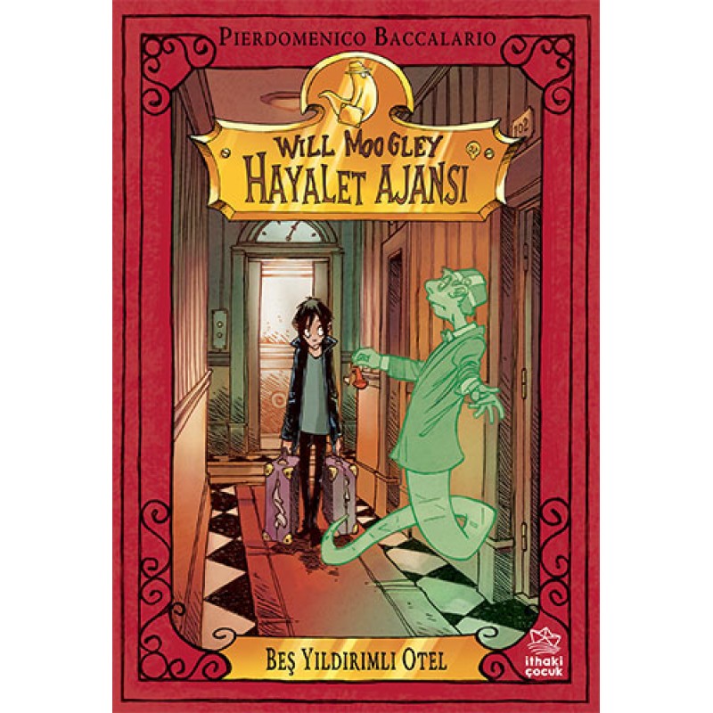 Will Moogley Hayalet Ajansı 1 - Beş Yıldırımlı Otel Will Moogley Hayalet Ajansı 1 - Beş Yıldırımlı Otel