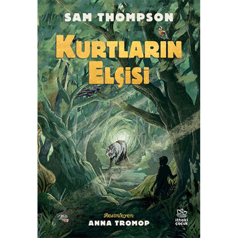 Kurtların Elçisi Kurtların Elçisi