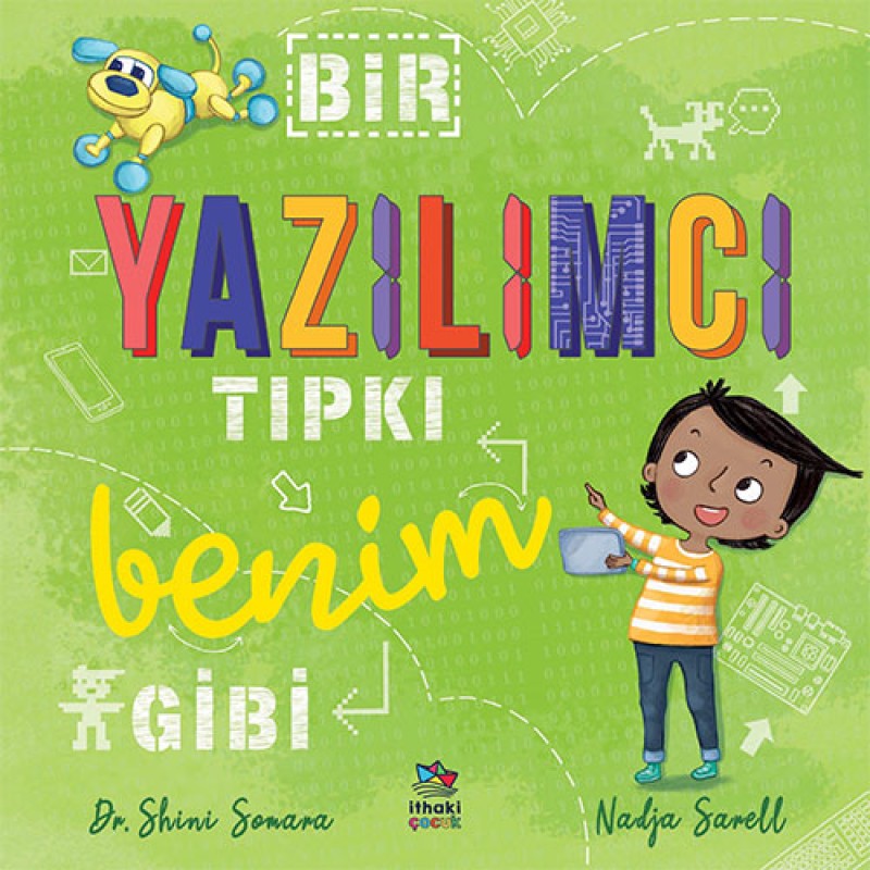 Bir Yazılımcı Tıpkı Benim Gibi Bir Yazılımcı Tıpkı Benim Gibi