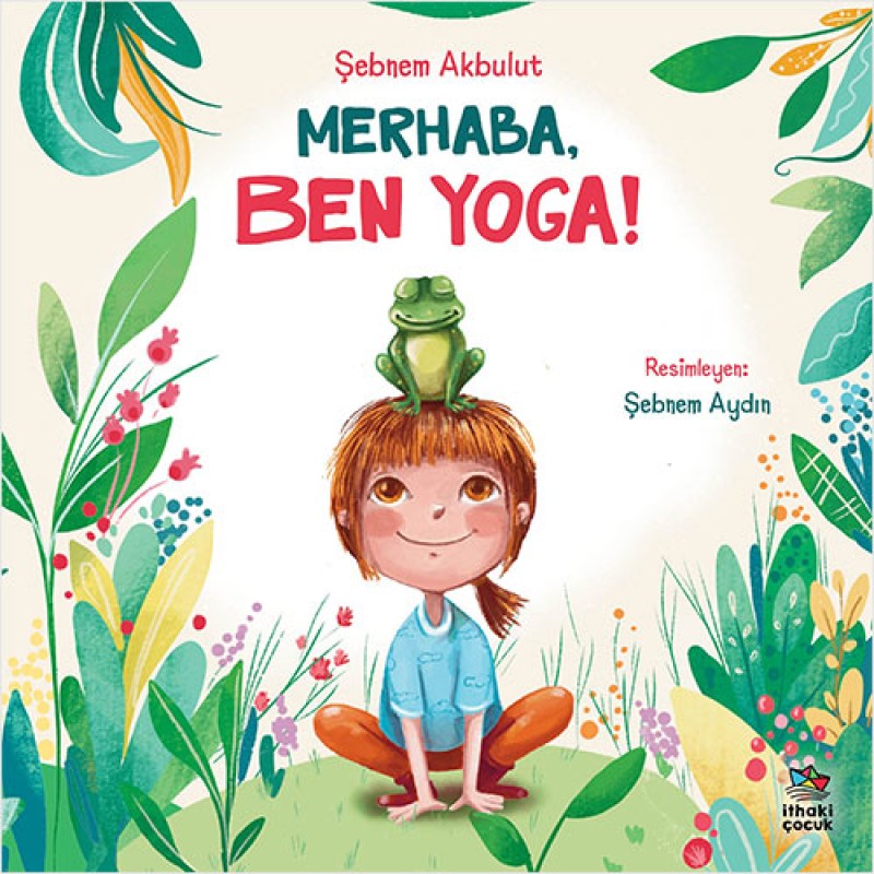 Merhaba, Ben Yoga ! Merhaba, Ben Yoga !
