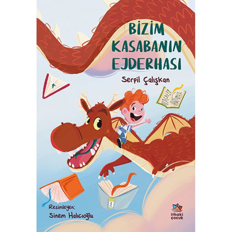 Bizim Kasabanın Ejderhası Bizim Kasabanın Ejderhası