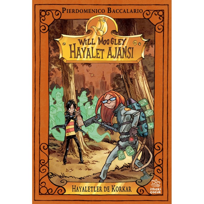 Will Moogley Hayalet Ajansı 4 - Hayaletler de Korkar Will Moogley Hayalet Ajansı 4 - Hayaletler de Korkar