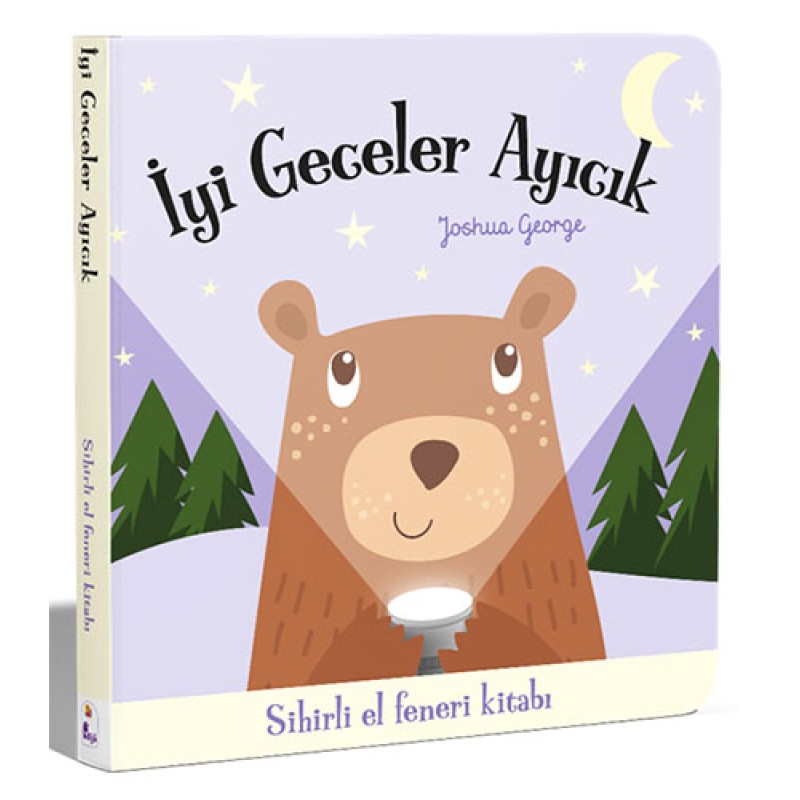 İyi Geceler Ayıcık - Sihirli El Feneri Kitabı (Ciltli)