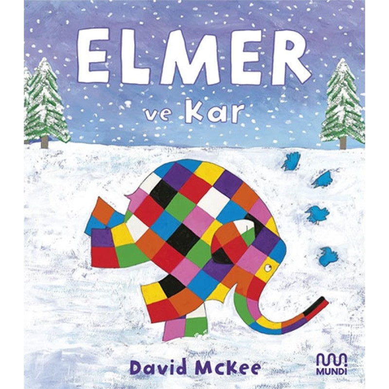 Elmer ve Kar Elmer ve Kar