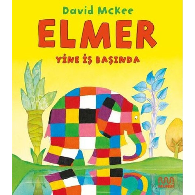 Elmer Yine İş Başında Elmer Yine İş Başında