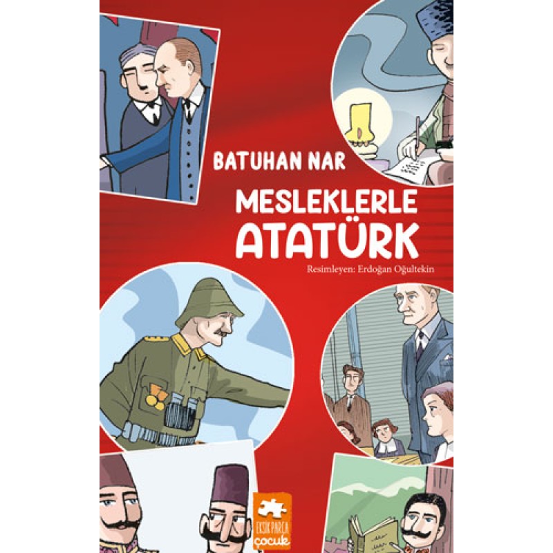Mesleklerle Atatürk Mesleklerle Atatürk