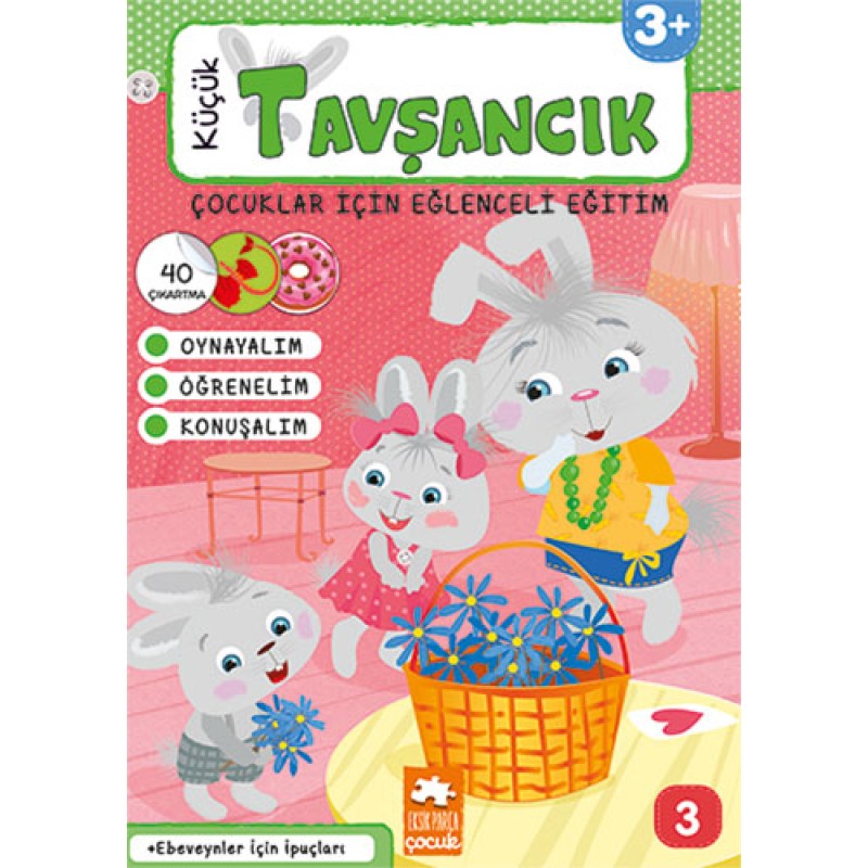 Küçük Tavşancık - Çocuklar İçin Eğlenceli Eğitim No 3 Küçük Tavşancık - Çocuklar İçin Eğlenceli Eğitim No 3