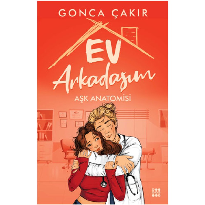 Ev Arkadaşım - Aşk Anatomisi Ev Arkadaşım - Aşk Anatomisi