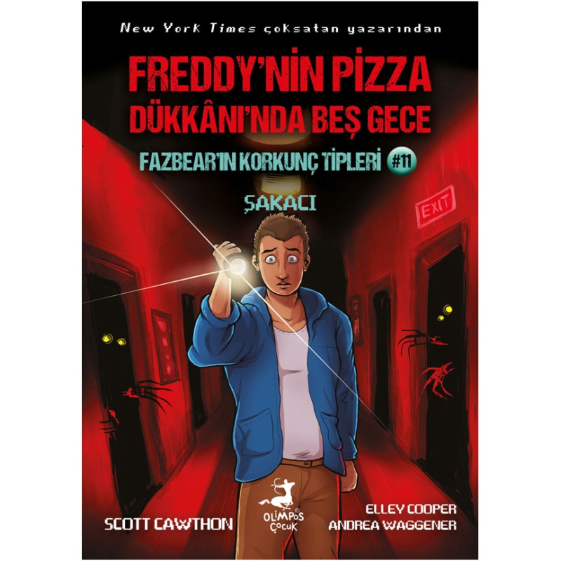 Freddy’nin Pizza Dükkanında Beş Gece - Fazbear’in Korkunç Tipleri 11 - Şakacı Freddy’nin Pizza Dükkanında Beş Gece - Fazbear’in Korkunç Tipleri 11 - Şakacı