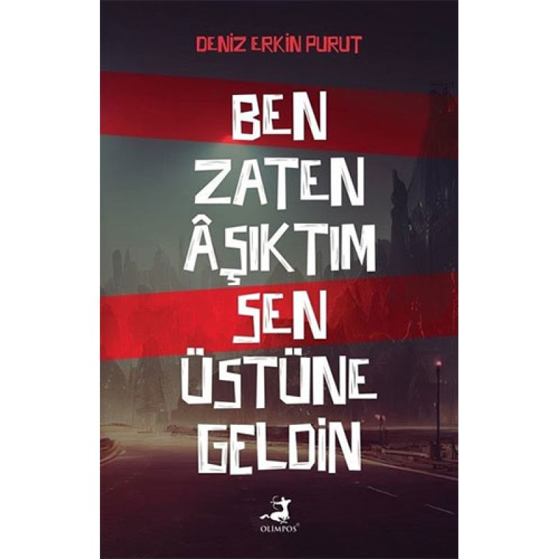 Ben Zaten Aşıktım Sen Üstüne Geldin Ben Zaten Aşıktım Sen Üstüne Geldin