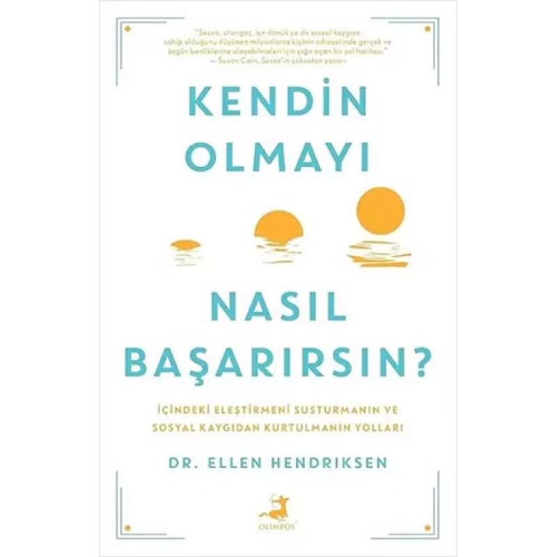 Kendin Olmayı Nasıl Başarırsın? Kendin Olmayı Nasıl Başarırsın?