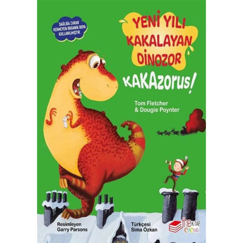 Yeni Yılı Kakalayan Dinozor Kakazorus