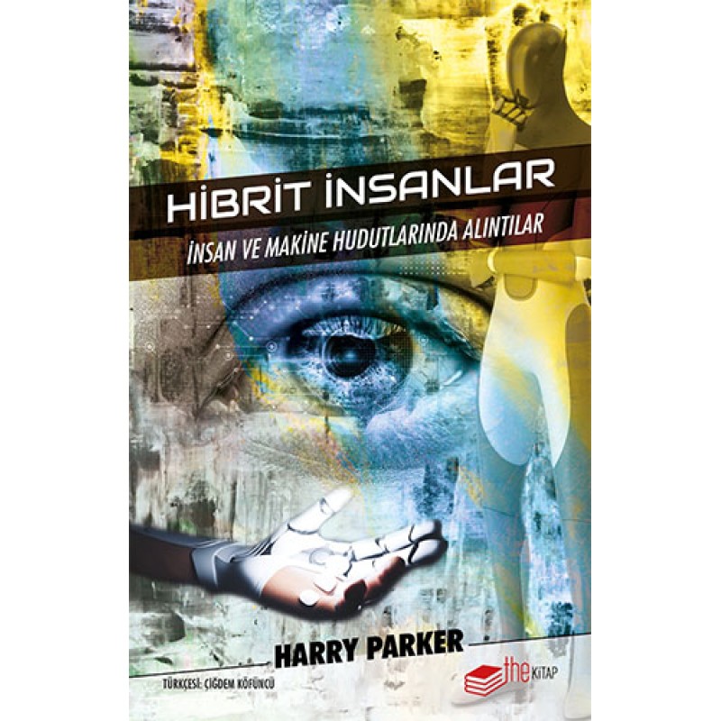 Hibrit İnsanlar Hibrit İnsanlar