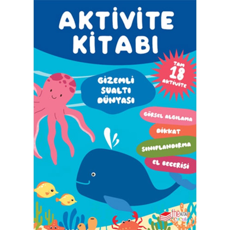 Aktivite Kitabı: Gizemli Sualtı Dünyası Aktivite Kitabı: Gizemli Sualtı Dünyası