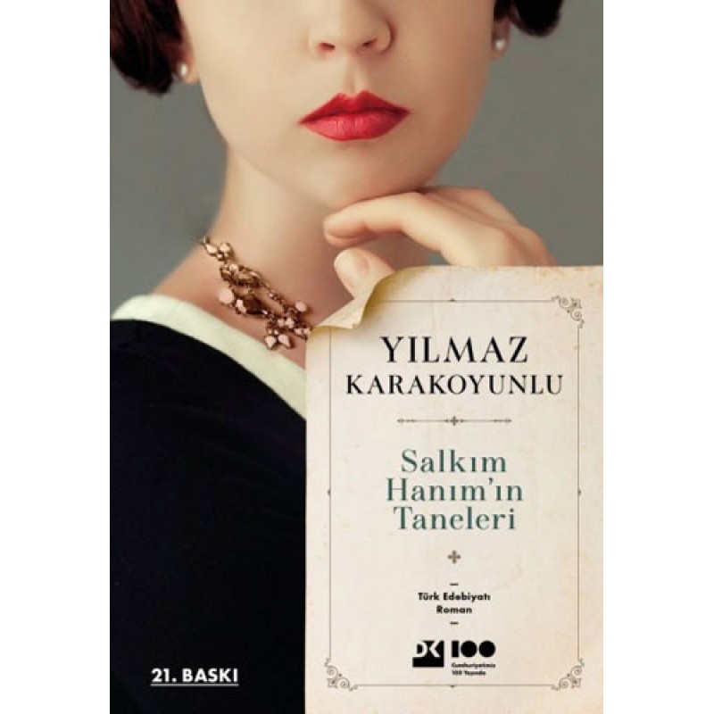Salkım Hanım'ın Taneleri Salkım Hanım'ın Taneleri
