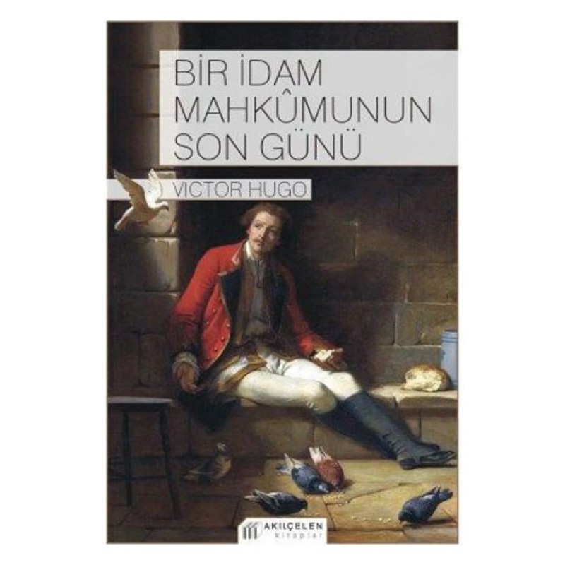 Bir İdam Mahkûmunun Son Günü