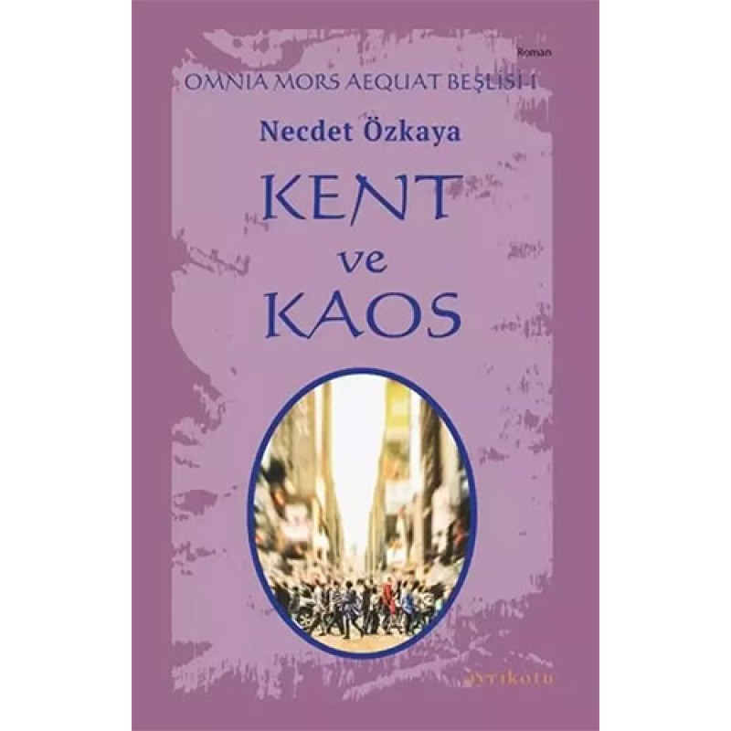 Kent ve Kaos Kent ve Kaos