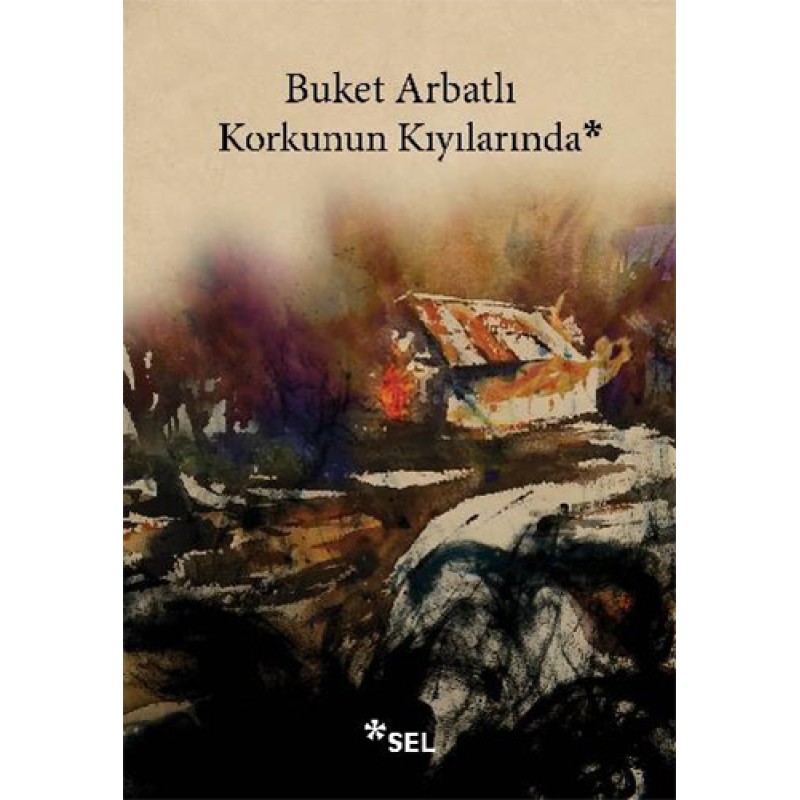 Korkunun Kıyılarında