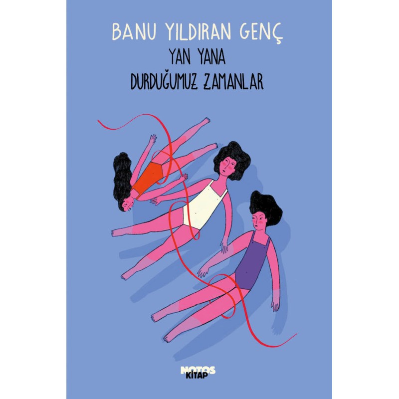 Yan Yana Durduğumuz Zamanlar Yan Yana Durduğumuz Zamanlar