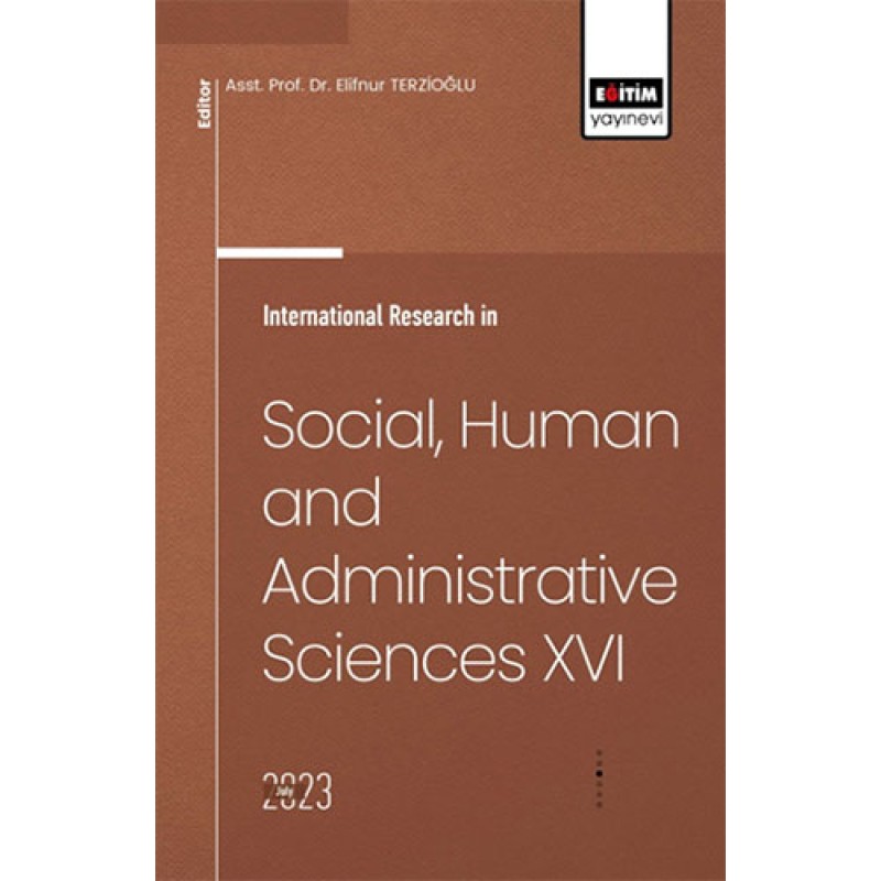 International Research in Social Human and Administrative Sciences 16 International Research in Social Human and Administrative Sciences 16
