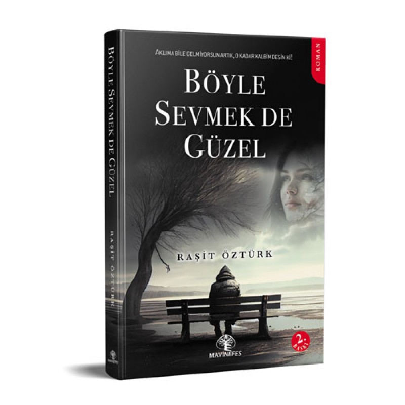 Böyle Sevmek de Güzel Böyle Sevmek de Güzel
