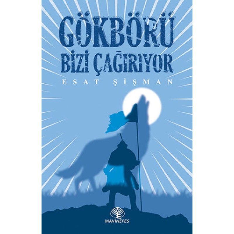 Gökbörü Bizi Çağırıyor Gökbörü Bizi Çağırıyor