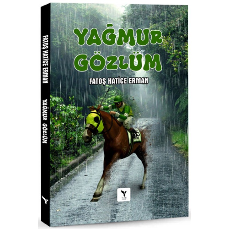 Yağmur Gözlüm Yağmur Gözlüm