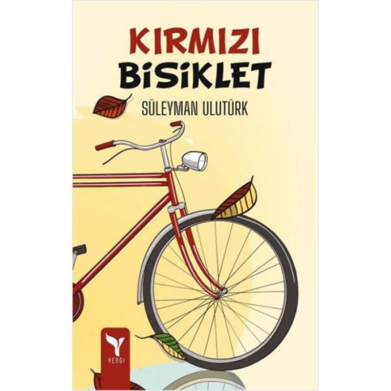 Kırmızı Bisiklet Kırmızı Bisiklet