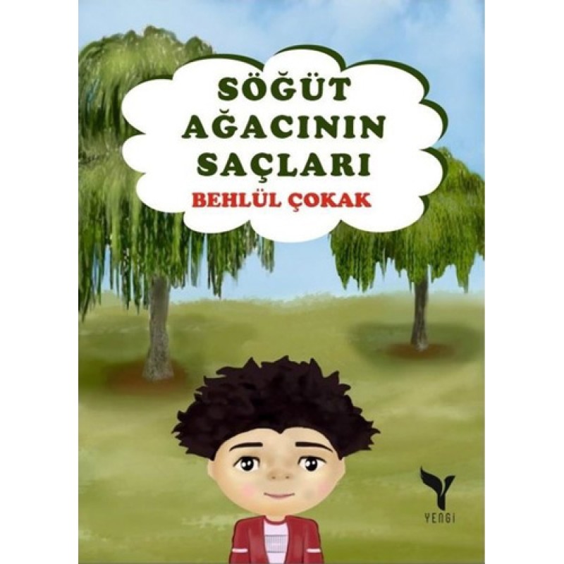 Söğüt Ağacının Saçları Söğüt Ağacının Saçları