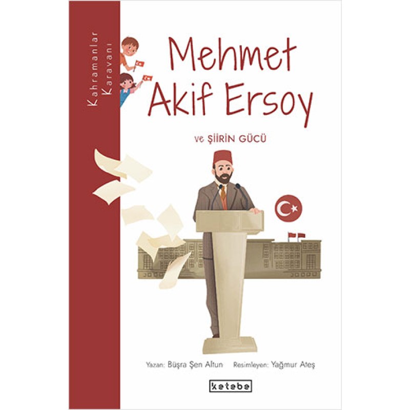 Kahramanlar Karavanı - Mehmet Akif Ersoy ve Şiirin Gücü Kahramanlar Karavanı - Mehmet Akif Ersoy ve Şiirin Gücü
