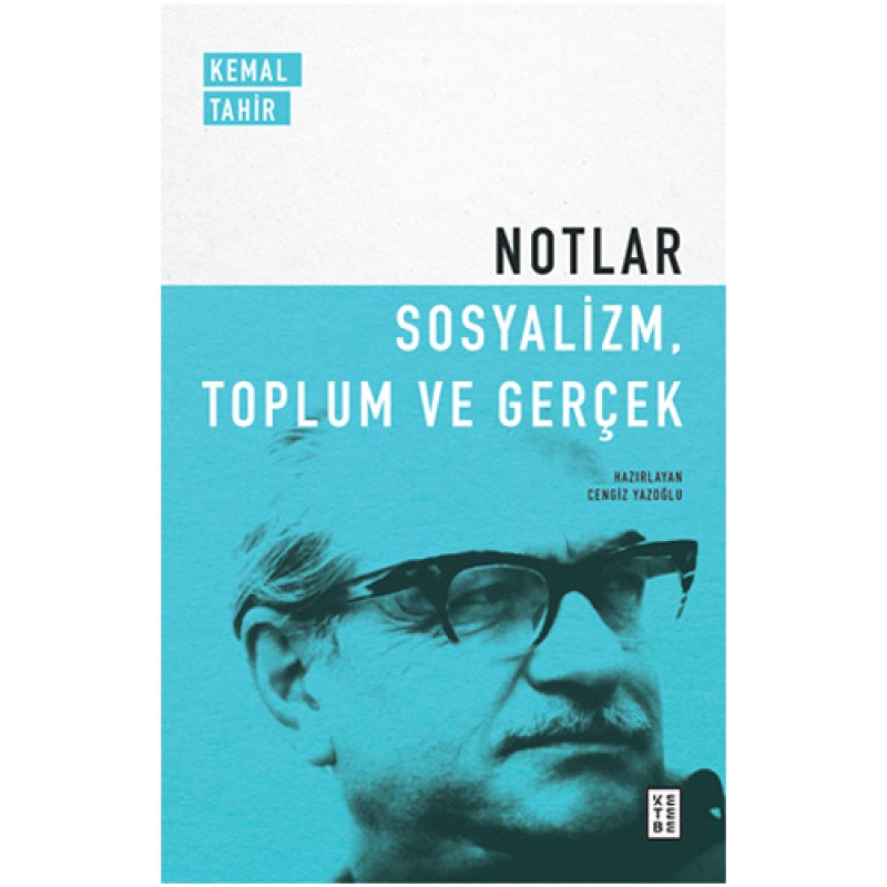 Notlar - Sosyalizm Toplum ve Gerçek