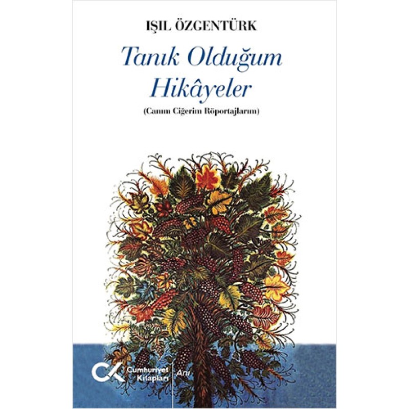 Tanık Olduğum Hikayeler Tanık Olduğum Hikayeler