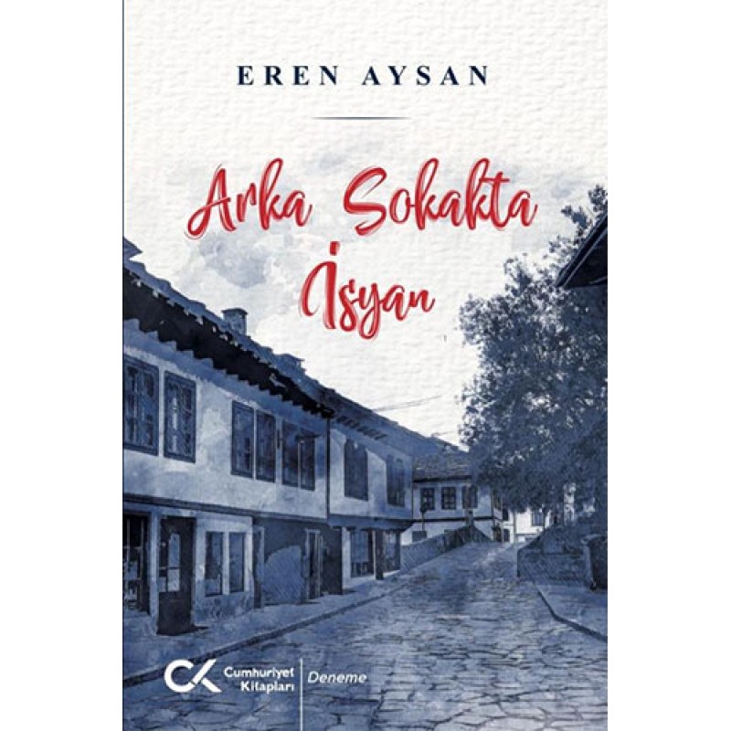 Arka Sokakta İsyan Arka Sokakta İsyan