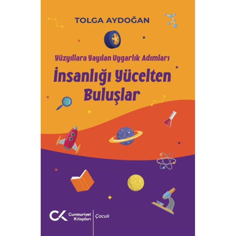 İnsanlığı Yücelten Buluşlar