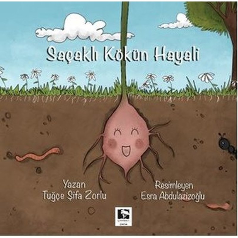 Saçaklı Kökün Hayali Saçaklı Kökün Hayali