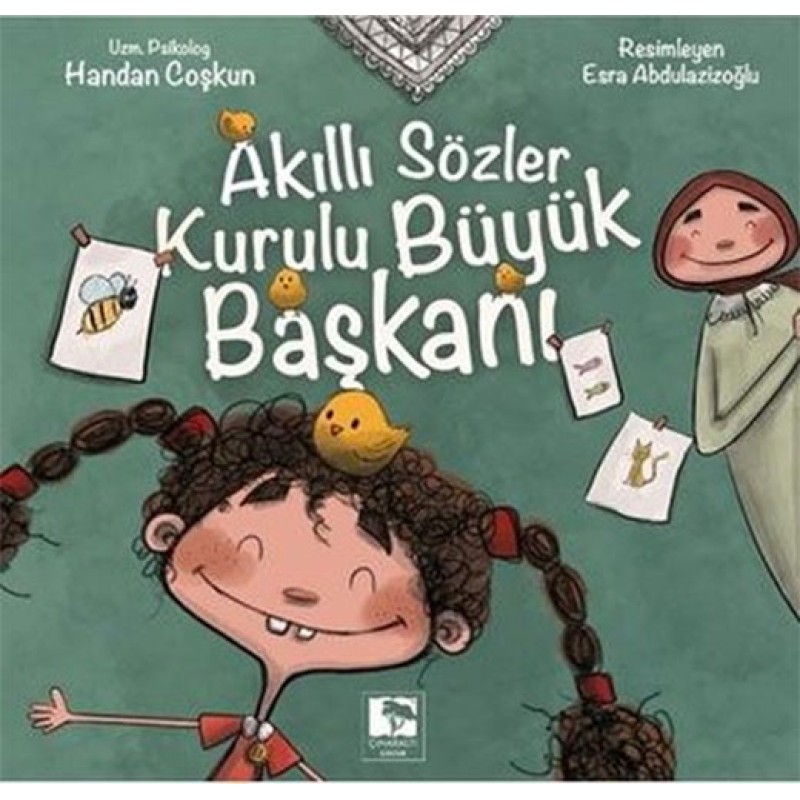 Akıllı Sözler Kurulu Büyük Başkanı
