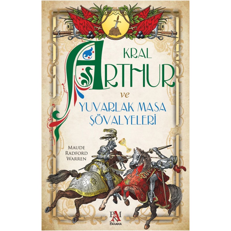 Kral Arthur ve Yuvarlak Masa Şövalyeleri Kral Arthur ve Yuvarlak Masa Şövalyeleri
