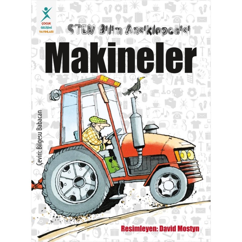 Stem Bilim Ansiklopedisi : Makineler Stem Bilim Ansiklopedisi : Makineler