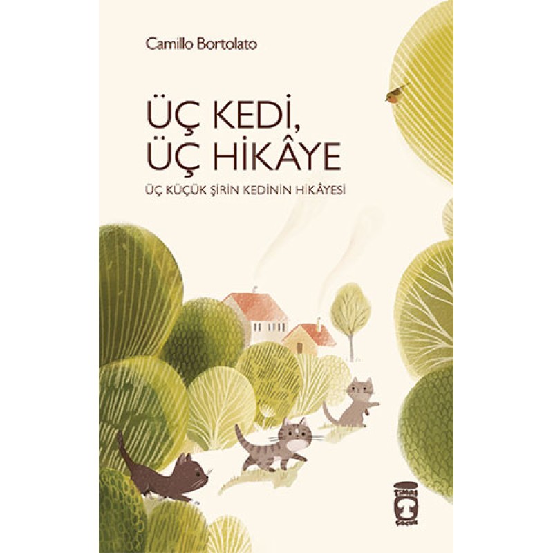 Üç Kedi Üç Hikaye Üç Kedi Üç Hikaye