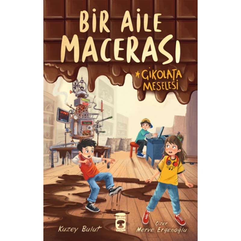 Bir Aile Macerası - Çikolata Meselesi Bir Aile Macerası - Çikolata Meselesi