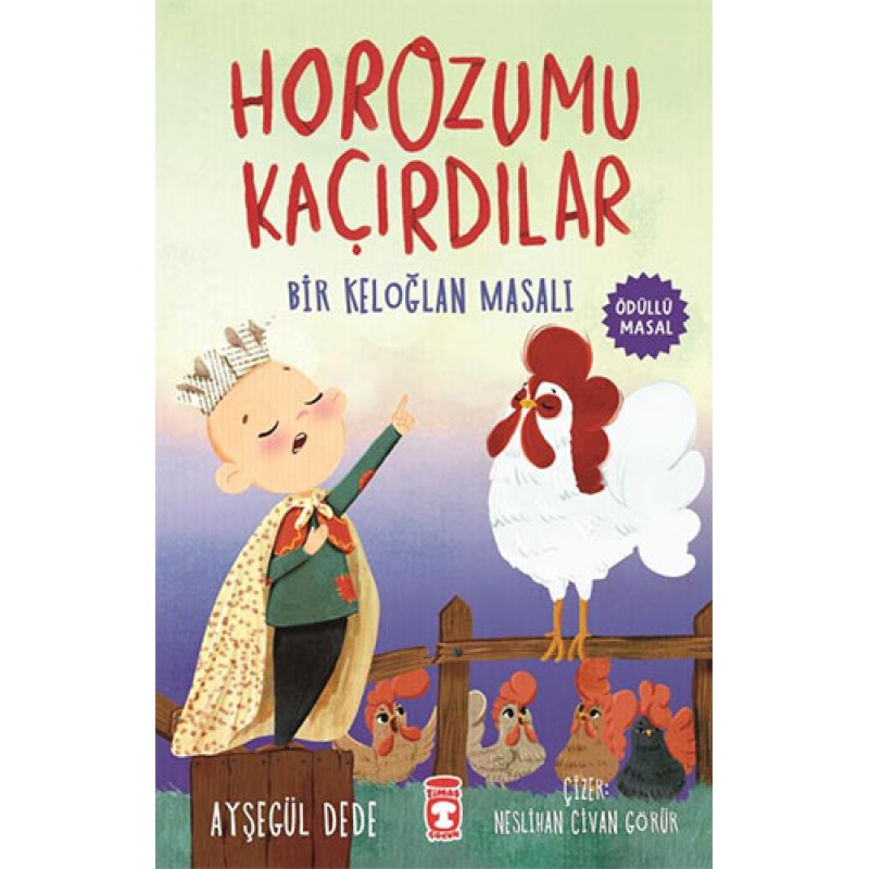 Horozumu Kaçırdılar Horozumu Kaçırdılar