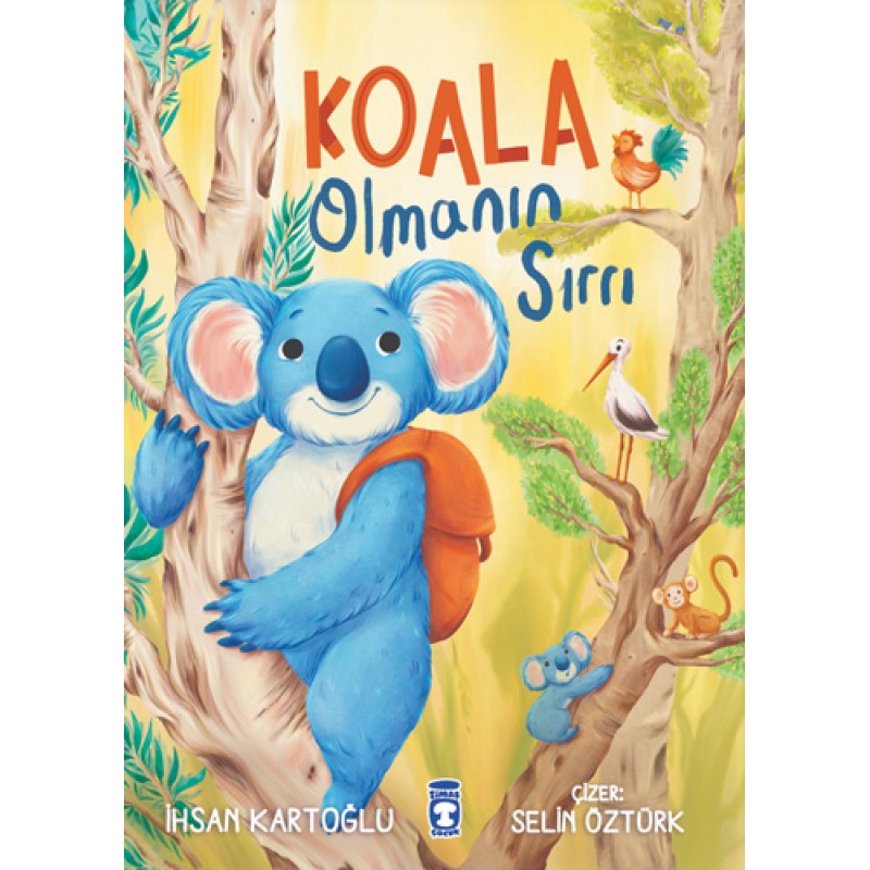 Koala Olmanın Sırrı Koala Olmanın Sırrı