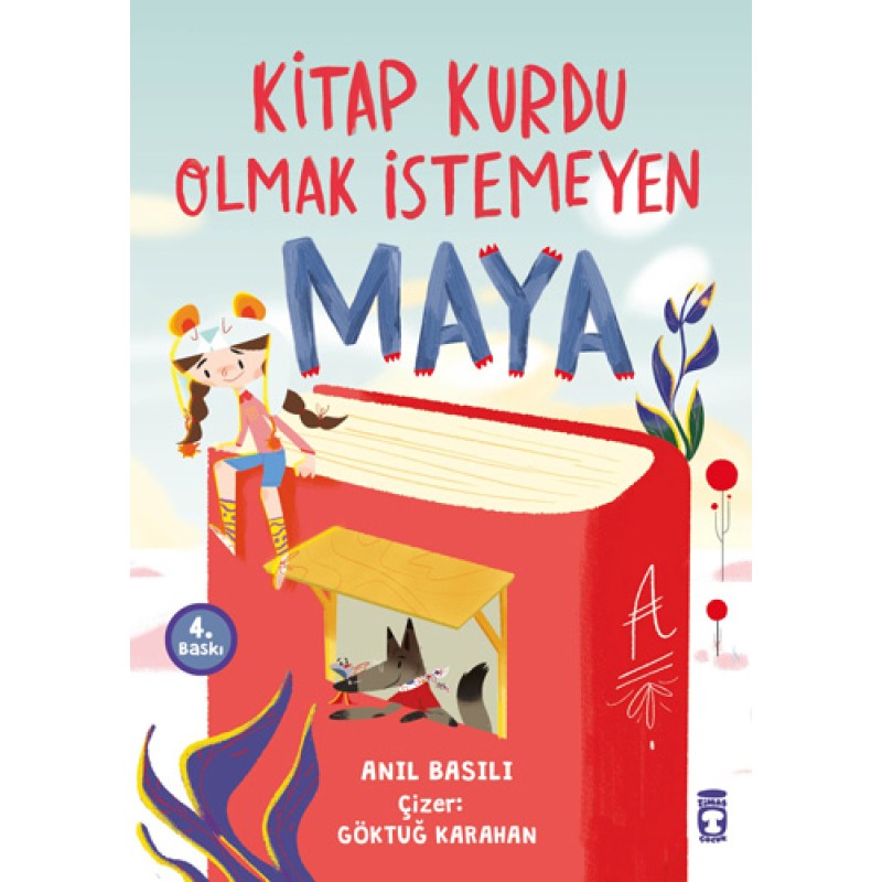 Kitap Kurdu Olmak İstemeyen Maya Kitap Kurdu Olmak İstemeyen Maya